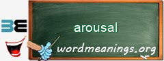 WordMeaning blackboard for arousal